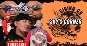Sky’s Corner: Motorcycle Club War pt 1