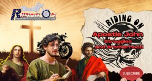 Apostle John- Apostle and Rider | Journeys of Struggle and Brotherhood